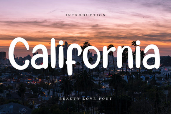 Discover the California Font: Clean, Versatile, and Ready for Any Project