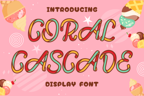 Discovering Coral Cascade: A Sweet Treat for Creative Typography