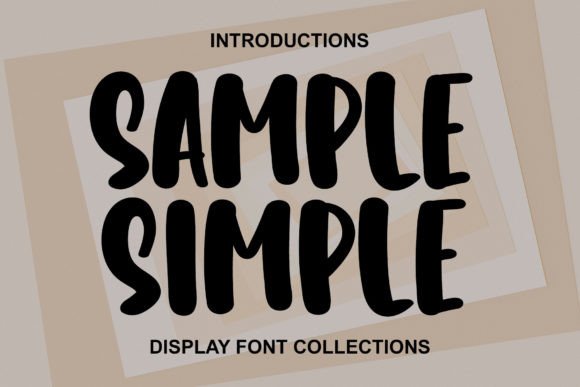 Sample Simple: A Sweet and Friendly Display Font for Modern Designs